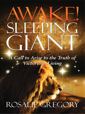 cover image of Awake! Sleeping Giant: a Call to Arise to the Truth of Victorious Living